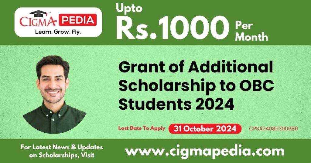 Grant of Additional Scholarship to OBC Students