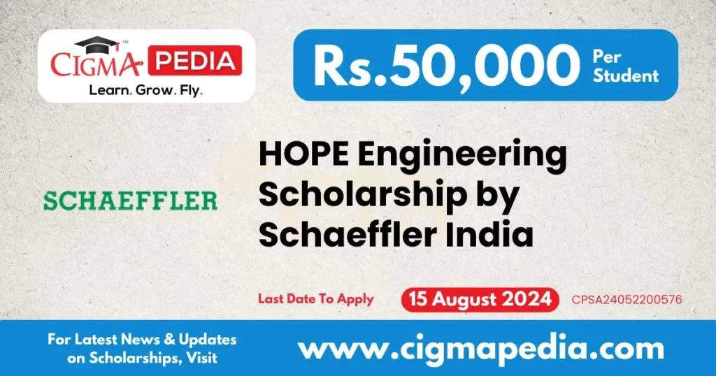 HOPE Engineering Scholarship by Schaeffler India