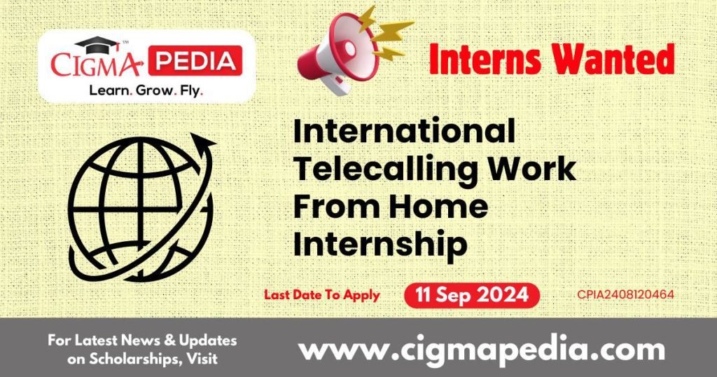 International Telecalling Work From Home Internship by CK And Sons Textiles 2024