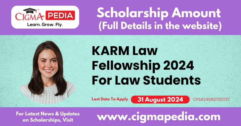 KARM Law Fellowship 2024 For Law Students