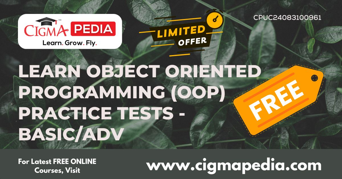Learn Object Oriented Programming (OOP) Practice Tests - Basic/Adv ...