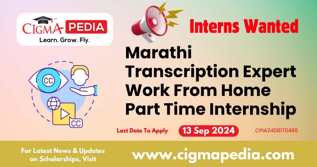 Marathi Transcription Expert Work From Home Part Time Internship by Indiaum Solutions