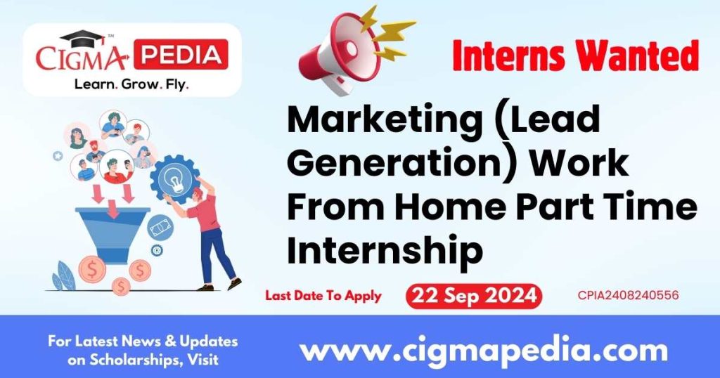 Marketing (Lead Generation) Work From Home Part Time Internship