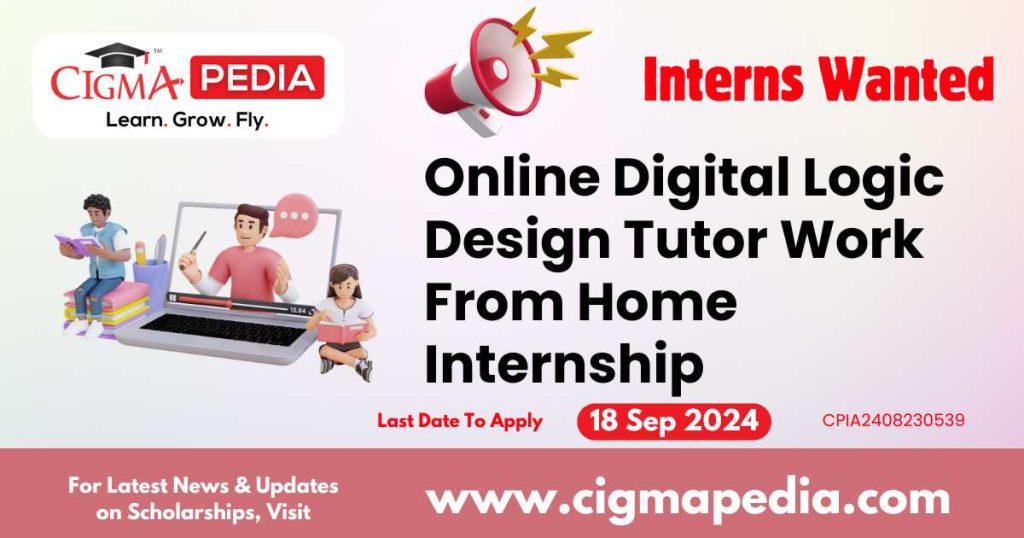 Online Digital Logic Design Tutor Work From Home Internship