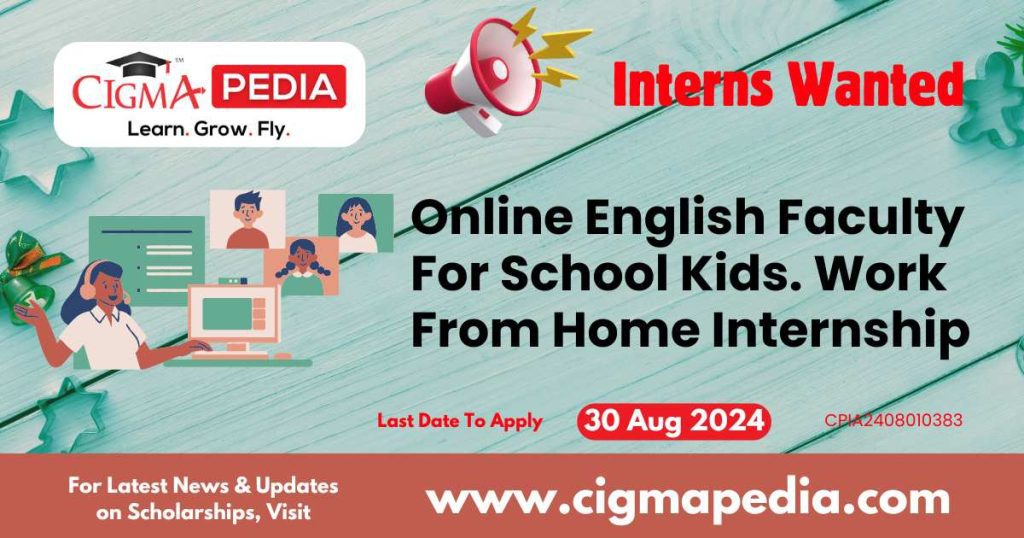 Online English Faculty For School Kids. Work From Home Internship by Vikalp India Private Limited