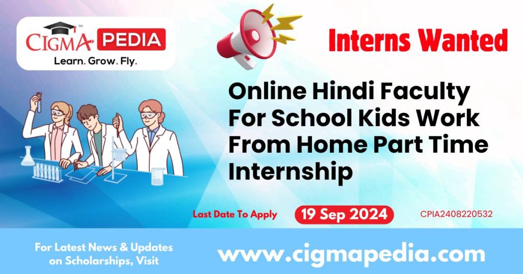 Online Hindi Faculty For School Kids Work From Home Part Time Internship by Vikalp India Private Limited