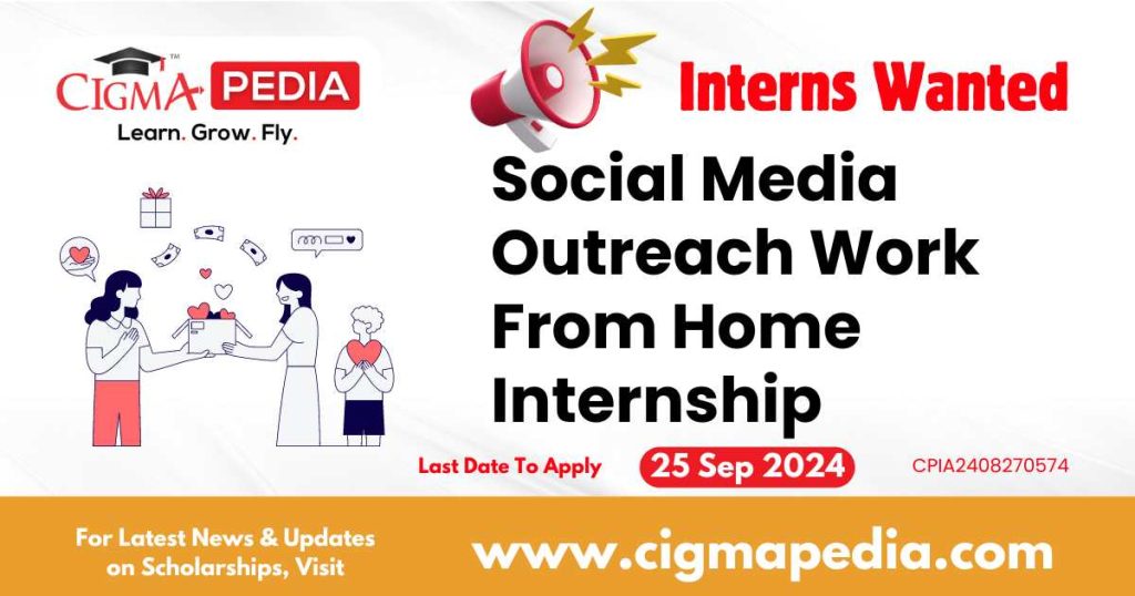 Social Media Outreach Work From Home Internship