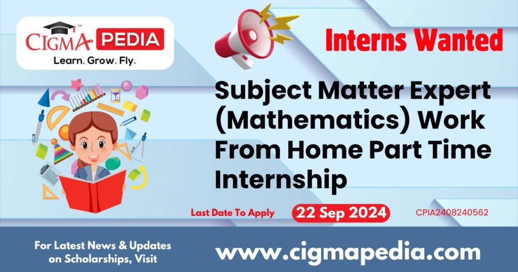 Subject Matter Expert (Mathematics) Work From Home Part Time Internship by Kunduz Technologies