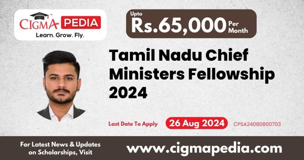 Tamil Nadu Chief Ministers Fellowship