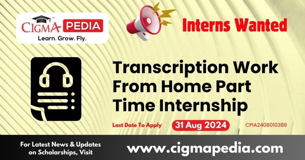 Transcription Work From Home Part Time Internship by Polestar Educations 2024