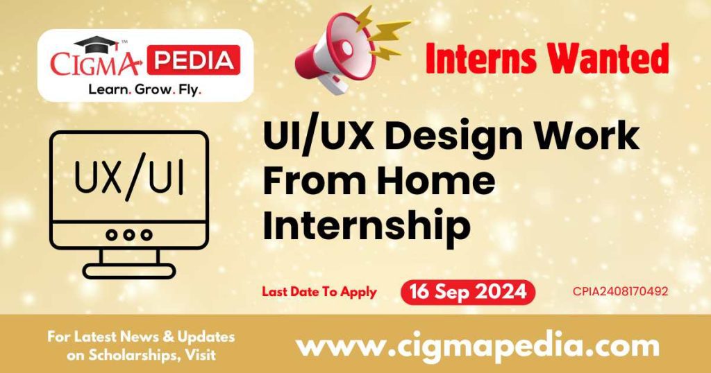 UI/UX Design Work From Home Internship