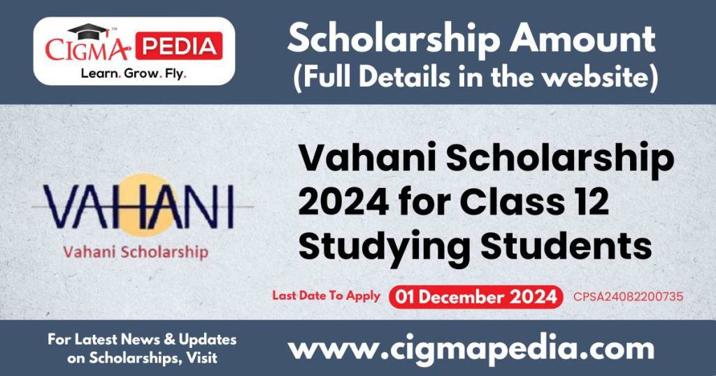 Vahani Scholarship