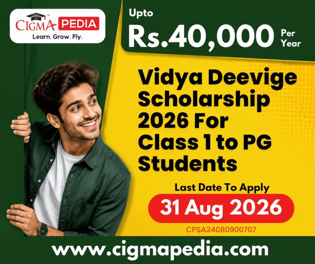 Vidya Deevige Scholarship