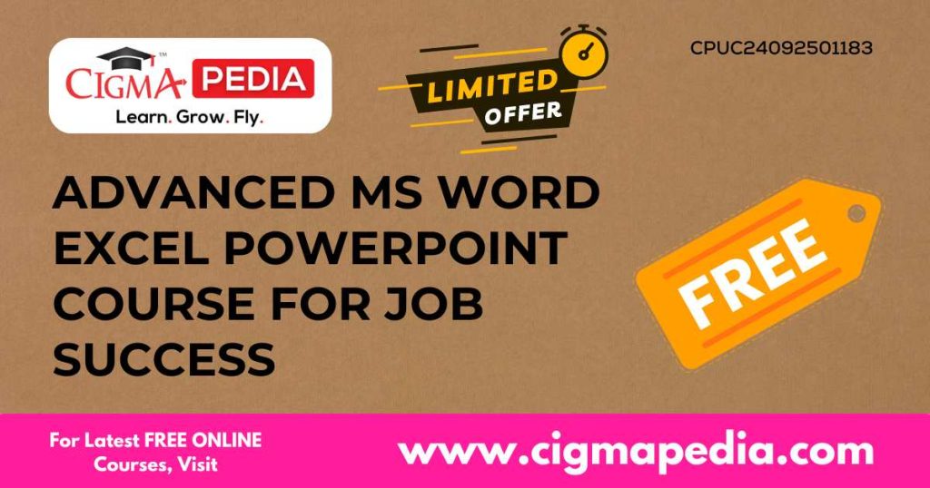 Advanced MS Word Excel PowerPoint Course for Job Success