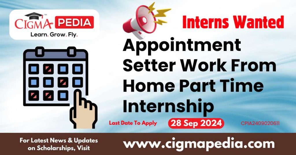 Appointment Setter Work From Home Part Time Internship