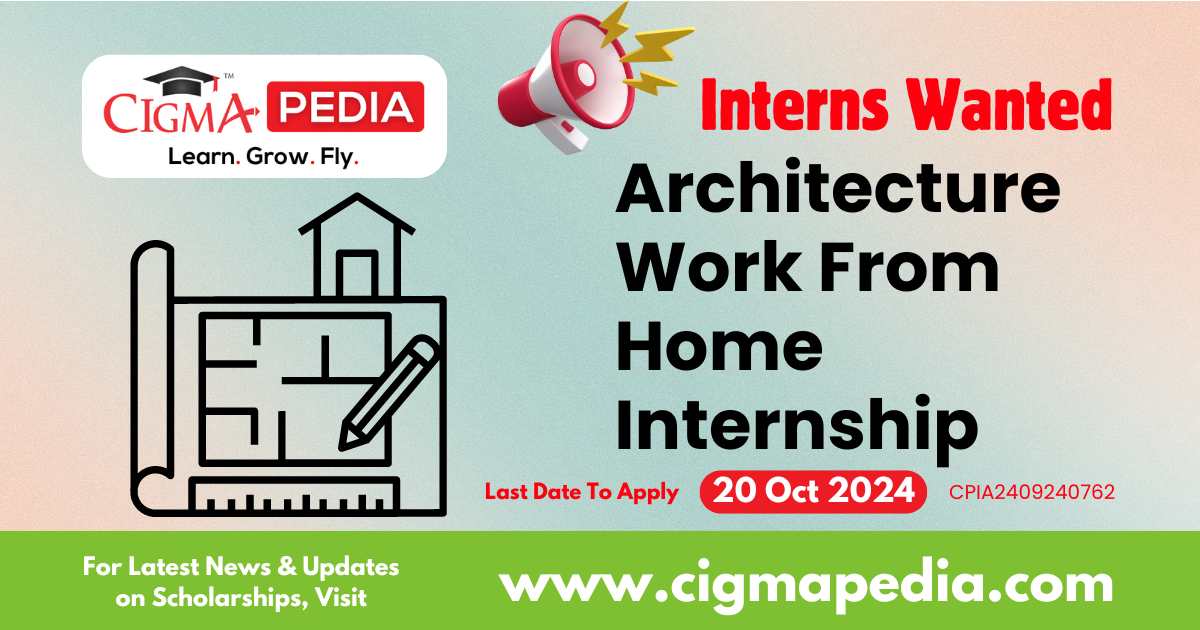 Architecture Work From Home Internship