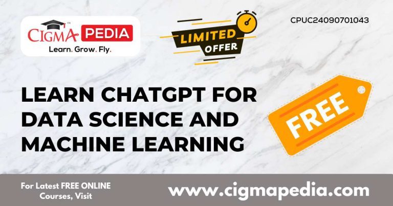 Learn ChatGPT for Data Science and Machine Learning (Free Udemy Course ...