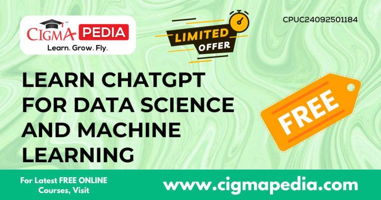 Learn ChatGPT for Data Science and Machine Learning (Free Udemy Course ...