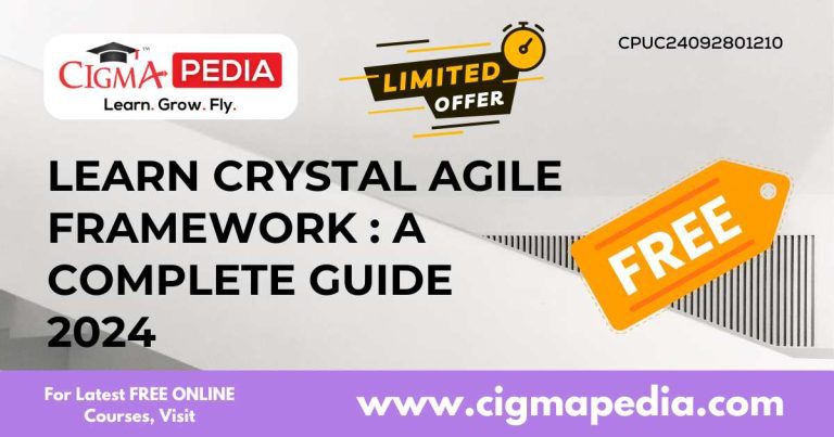 Learn Crystal Agile Framework : A Complete Guide 2024 (Free Udemy ...