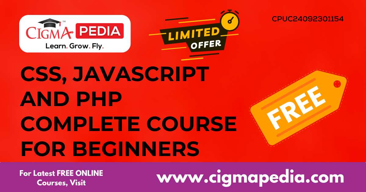 CSS, JavaScript And PHP Complete Course For Beginners