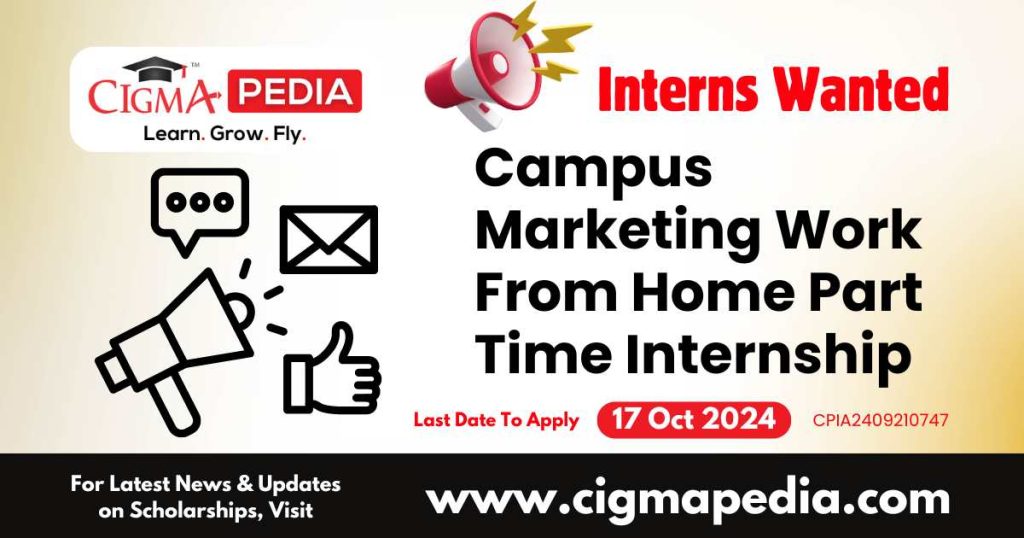 Campus Marketing Work From Home Part Time Internship