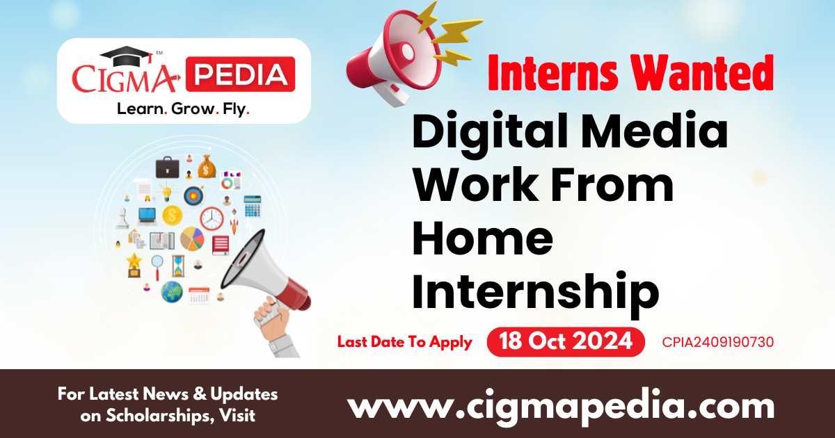 Digital Media Work From Home Internship