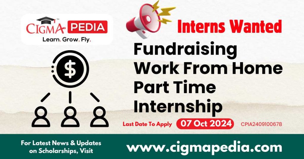 Fundraising Work From Home Part Time Internship