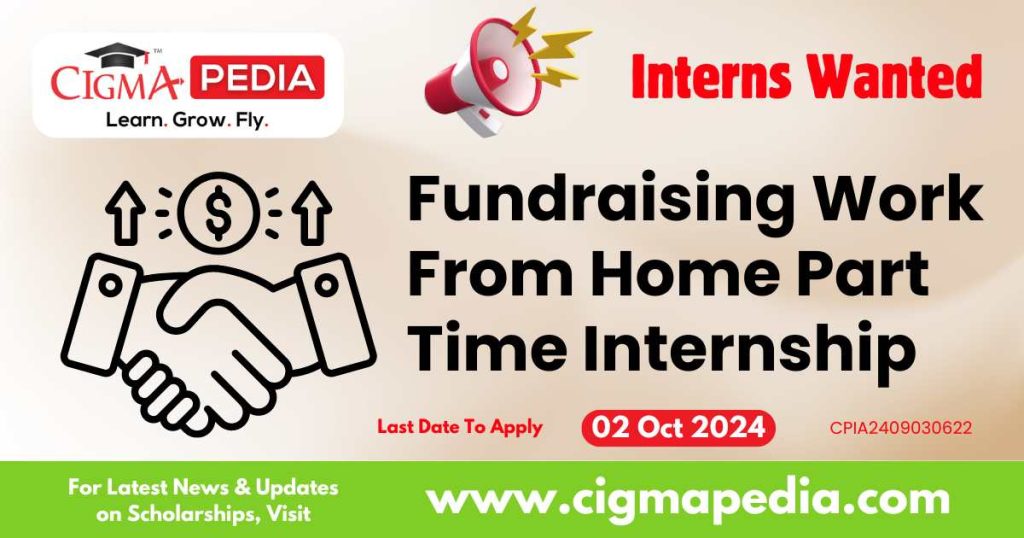 Fundraising Work From Home Part Time Internship