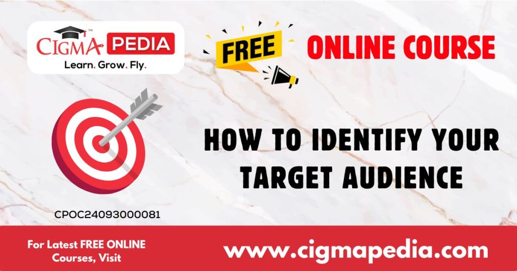 How to Identify Your Target Audience