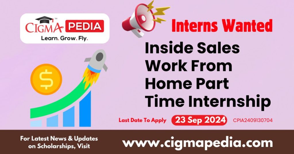 Inside Sales Work From Home Part Time Internship