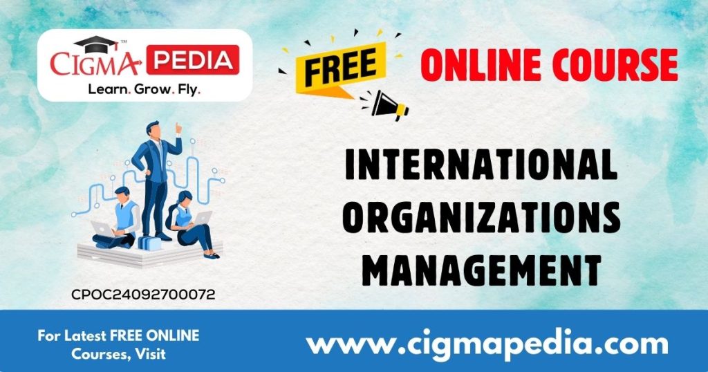 International Organizations Management