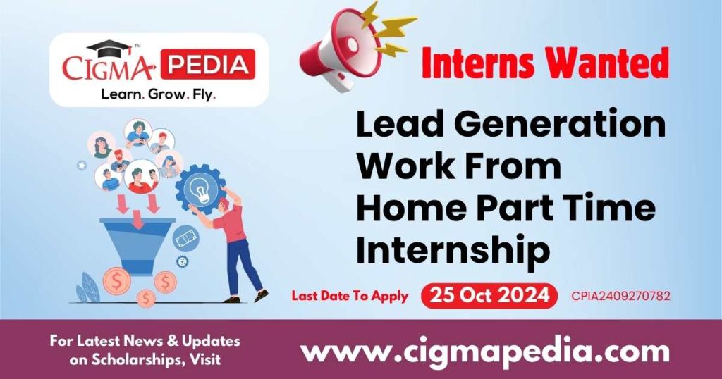 Lead Generation Work From Home Part Time Internship