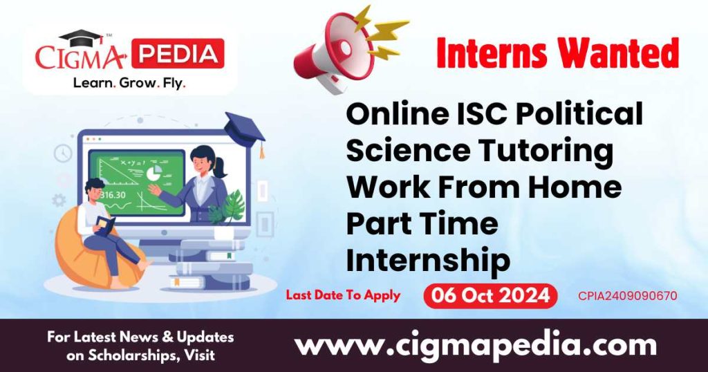 Online ISC Political Science Tutoring Work From Home Part Time Internship