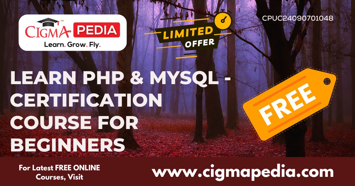 PHP & MySQL - Certification Course for Beginners