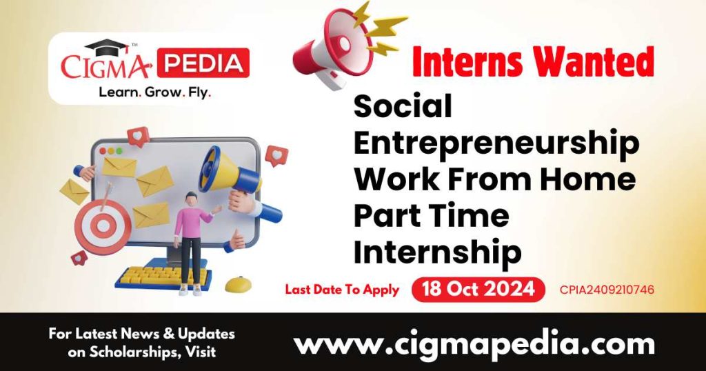 Social Entrepreneurship Work From Home Part Time Internship