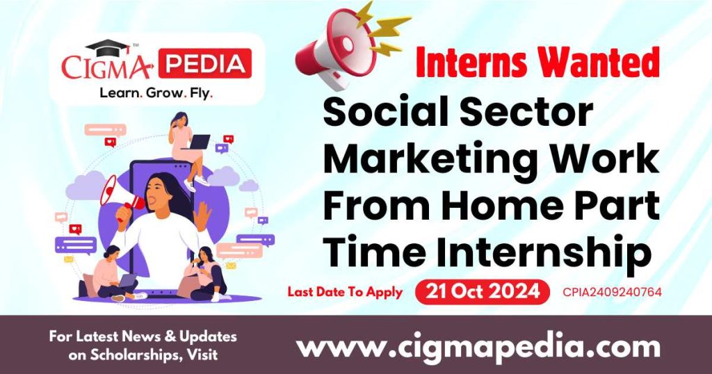 Social Sector Marketing Work From Home Part Time Internship