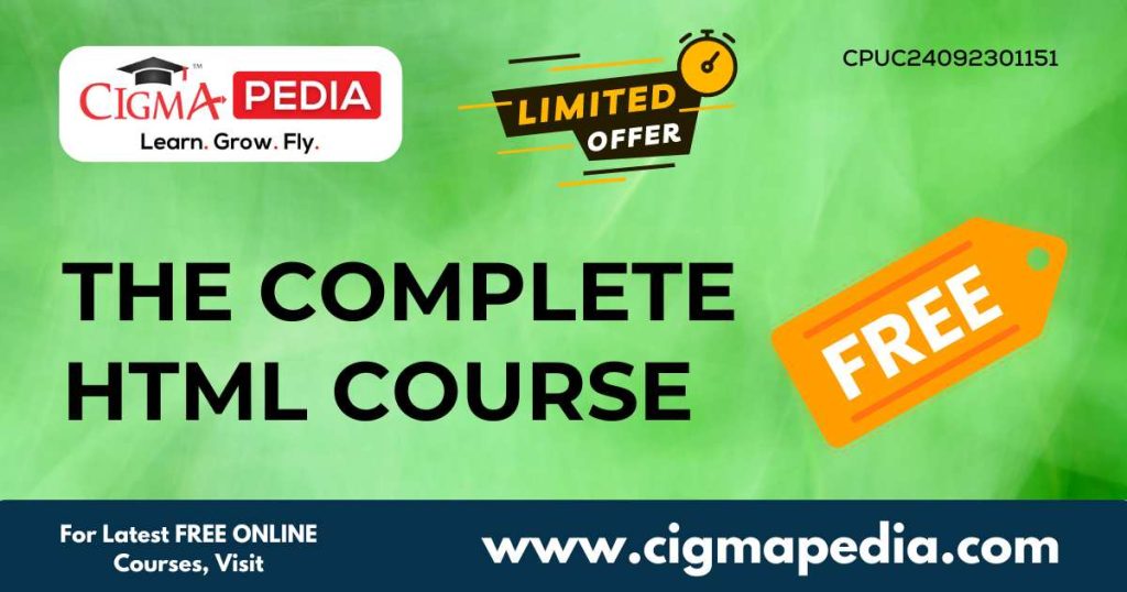 The Complete HTML Course