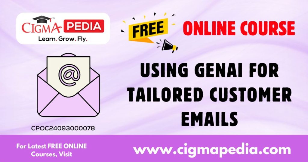 Using GenAI for Tailored Customer Emails