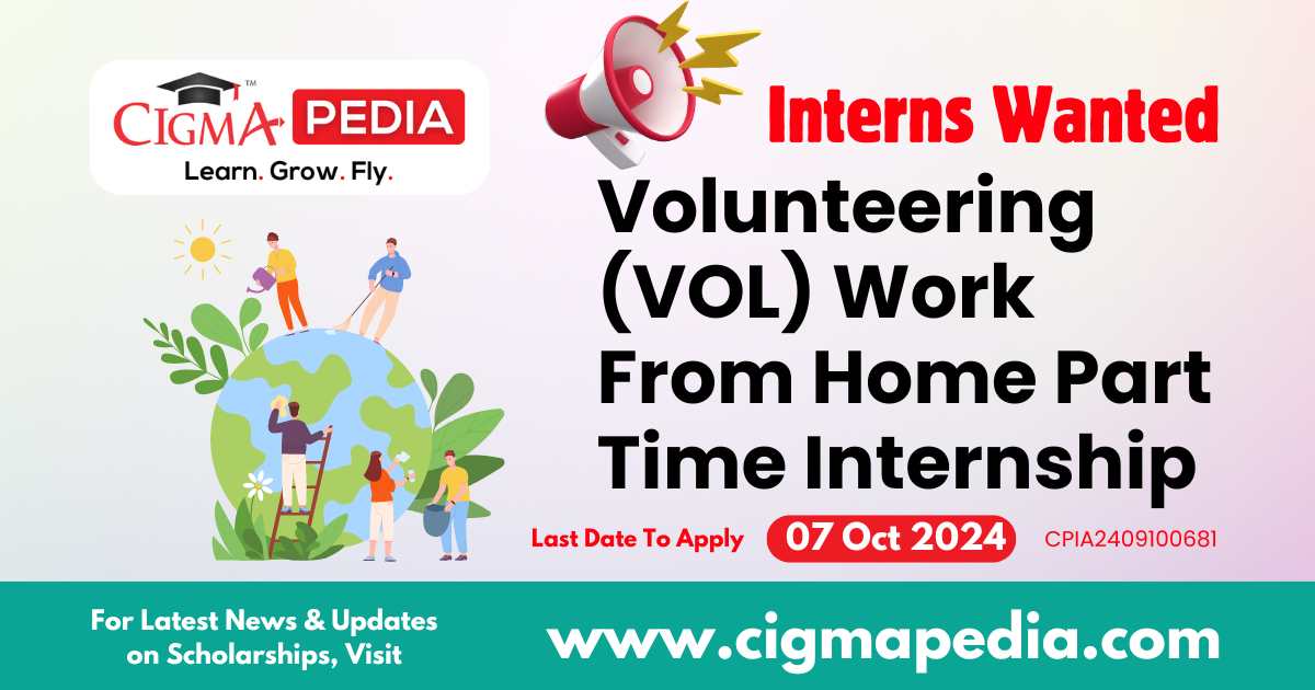 Volunteering (VOL) Work From Home Part Time Internship