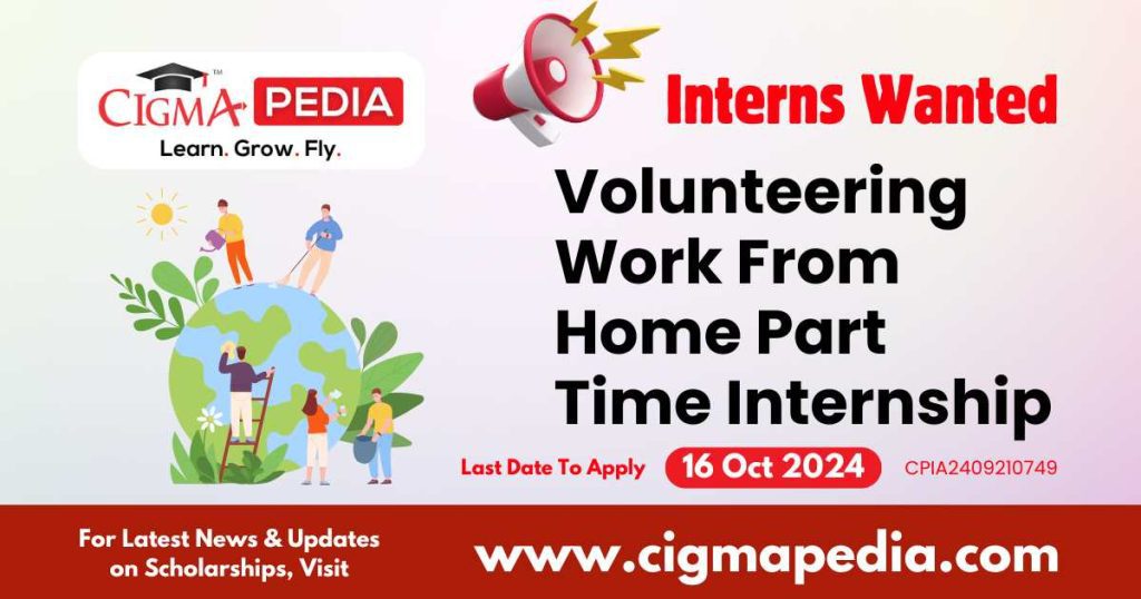 Volunteering Work From Home Part Time Internship