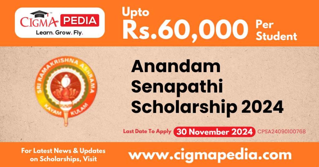 Anandam Senapathi Scholarship