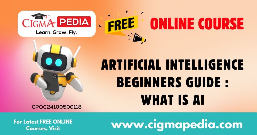 Artificial Intelligence Beginners Guide