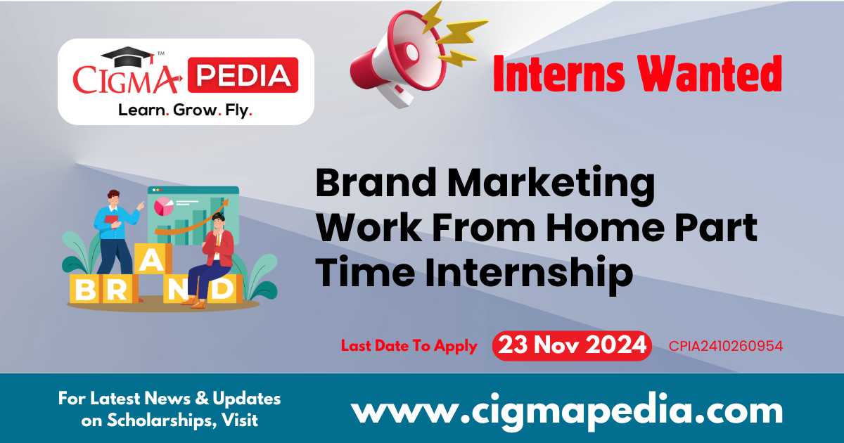 Brand Marketing Work From Home Part Time Internship