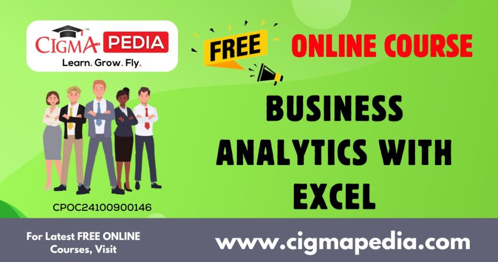 Business Analytics with Excel