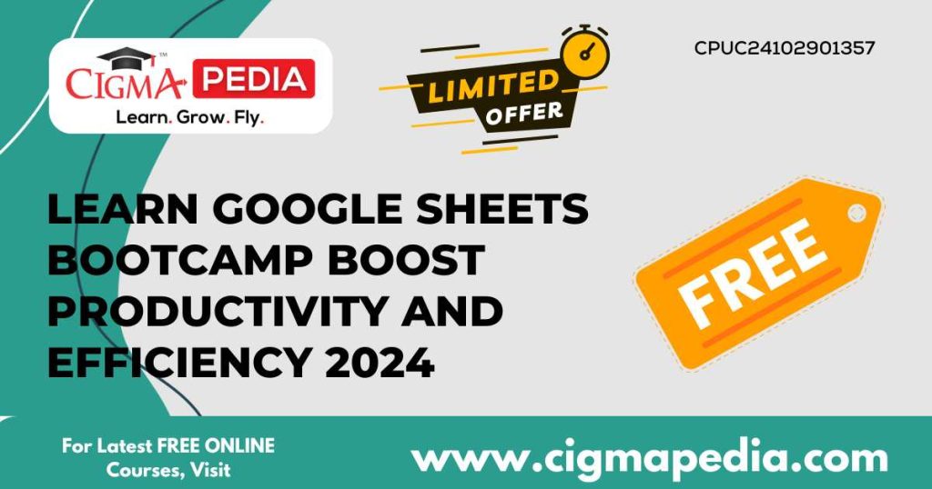 Google Sheets Bootcamp