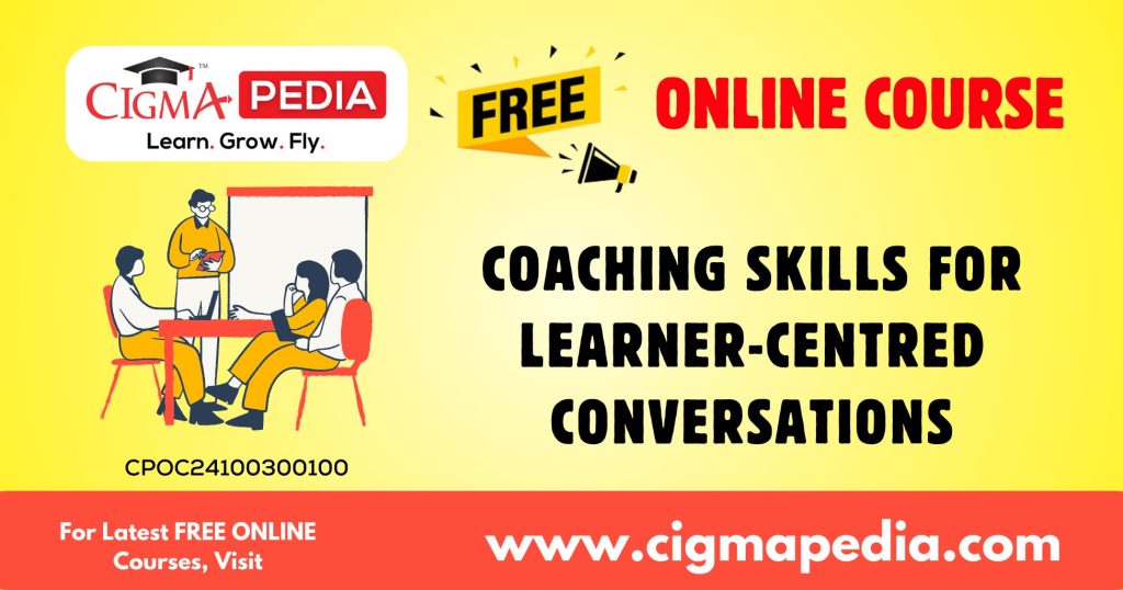 Coaching Skills for Learner