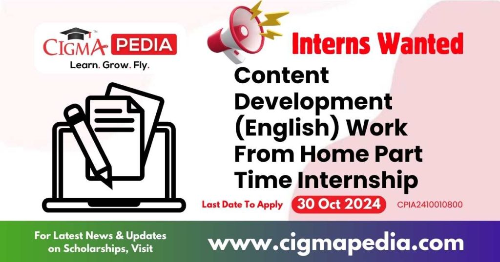 Content Development (English) Work From Home Part Time Internship