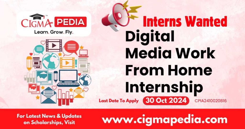 Digital Media Work From Home Internship