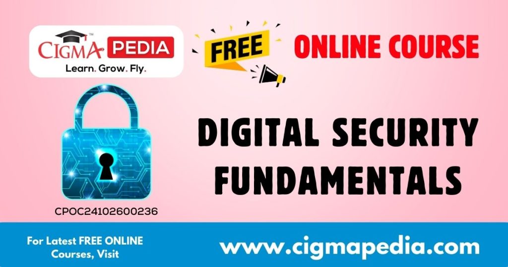 Digital Security Fundamentals