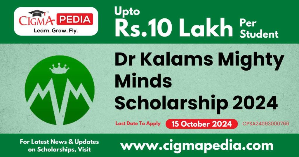 Dr Kalams Mighty Minds Scholarship